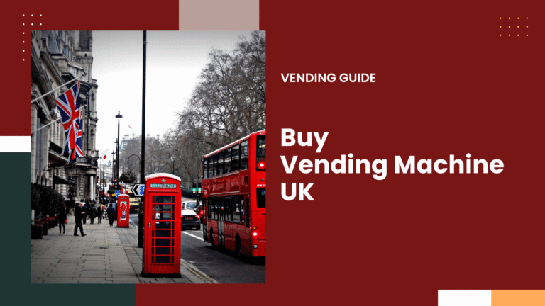 Buy A Vending Machine UK