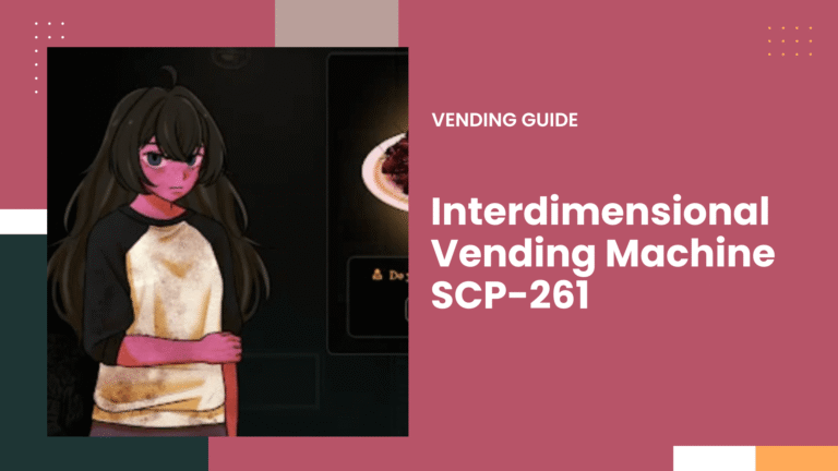 Interdimensional Vending Machine SCP-261