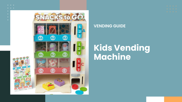 Kids Vending Machine