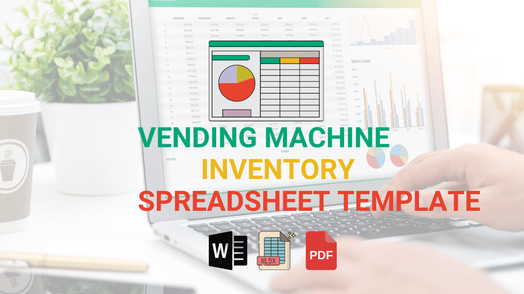 Vending Machine Inventory Spreadsheet Template