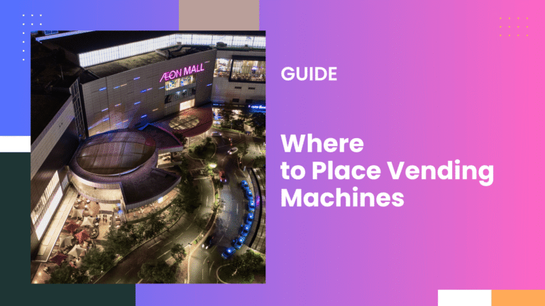 Where To Place Vending Machines